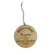 Worlds most Awesome Social Worker - Ornament