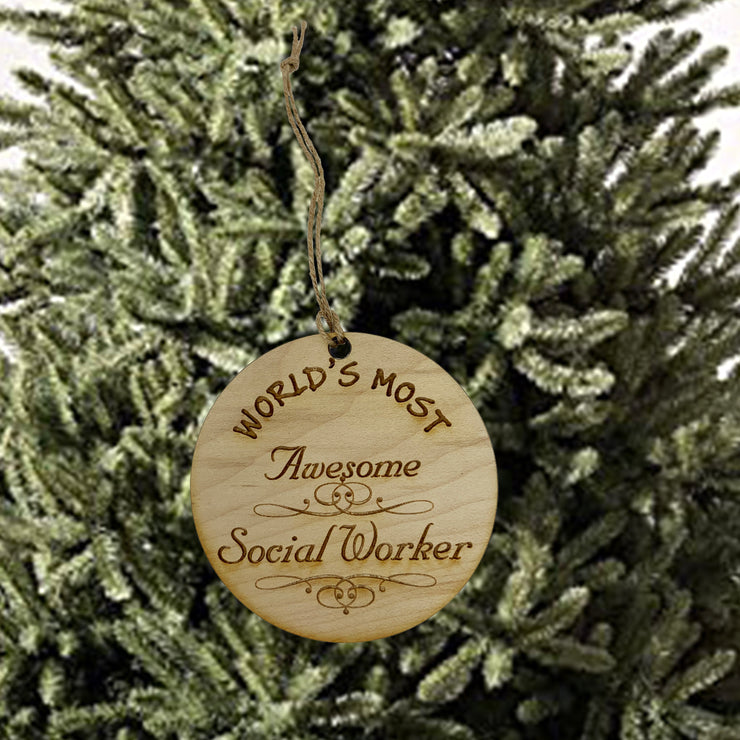 Worlds most Awesome Social Worker - Ornament