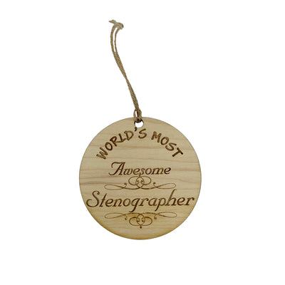 Worlds most Awesome Stenographer - Ornament