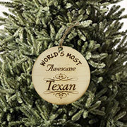 Worlds most Awesome Texan - Ornament