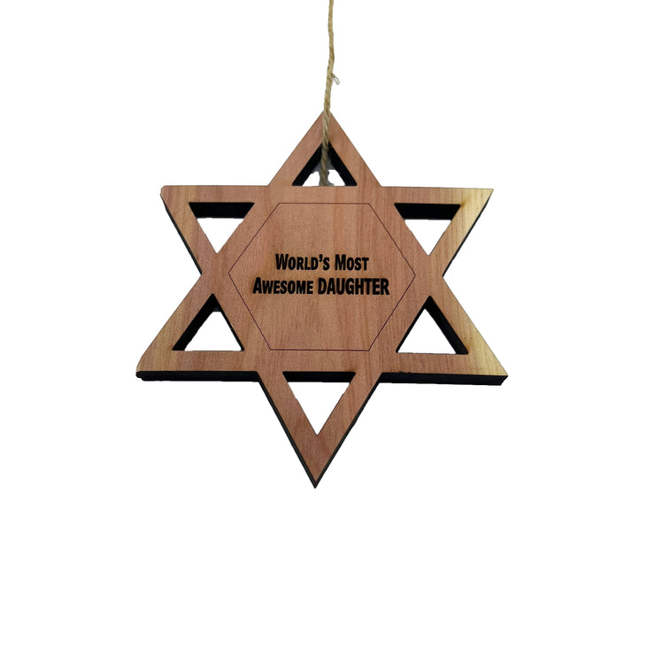 Worlds most awesome Daughter Star of David - Cedar Ornament