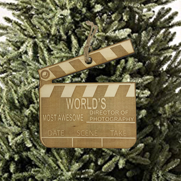 Worlds most awesome Director of Photography - Ornament Raw Wood