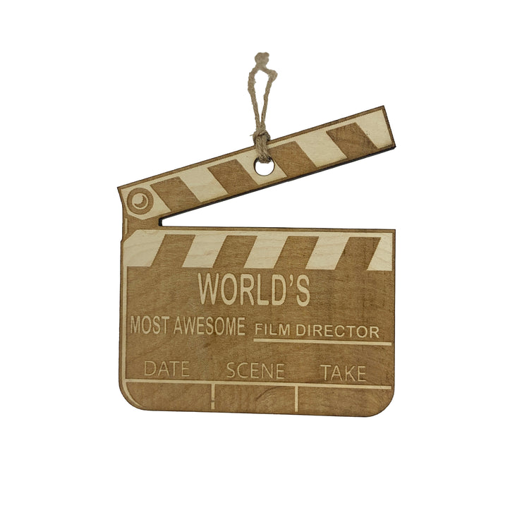 Worlds most awesome Film Director - Ornament Raw Wood