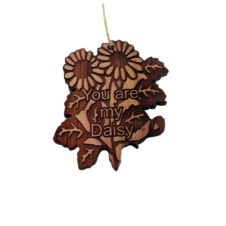 You are my Daisy - Cedar Ornament