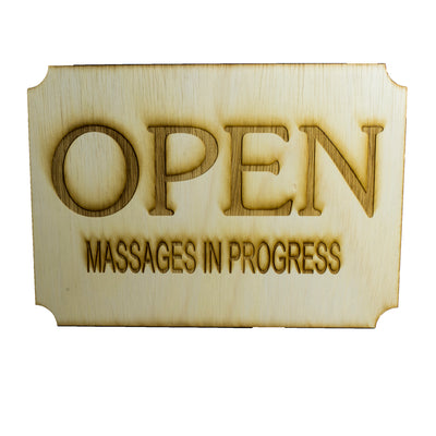 Open Massages In Progress 12"x8.5"x1/4" - Raw Wood Sign