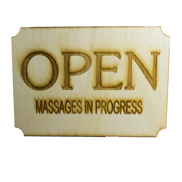 Open Massages In Progress 12"x8.5"x1/4" - Raw Wood Sign