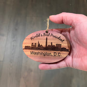 worlds Best President Washington DC  - Cedar Ornament